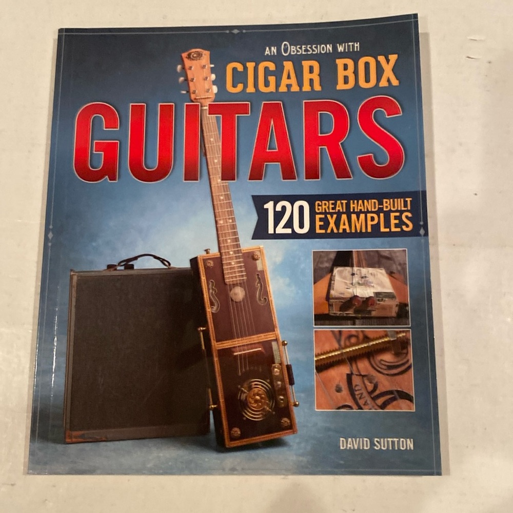 NWT “An Obsession with Cigar Box Guitars,” softcover